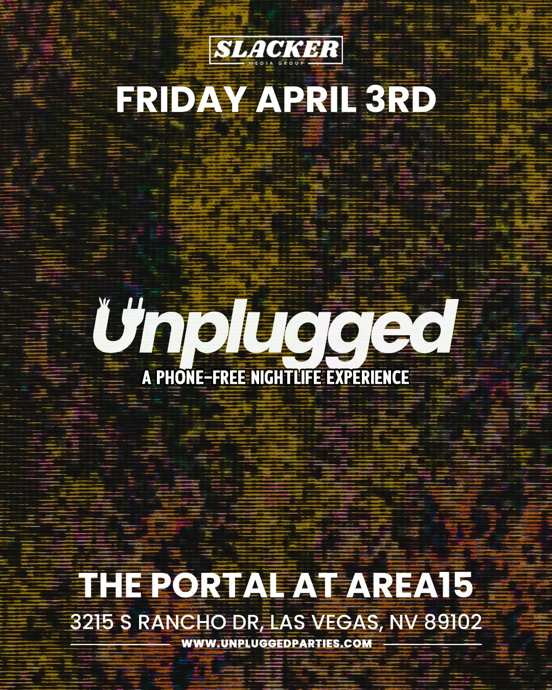 Unplugged Parties: Las Vegas